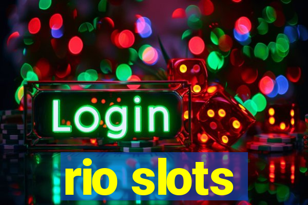 rio slots